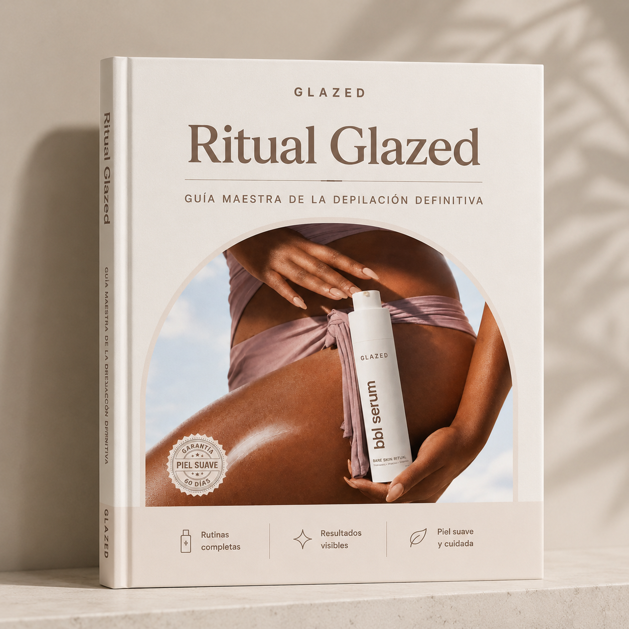 El Ritual Glazed · Guía Maestra de la Depilación Perfecta